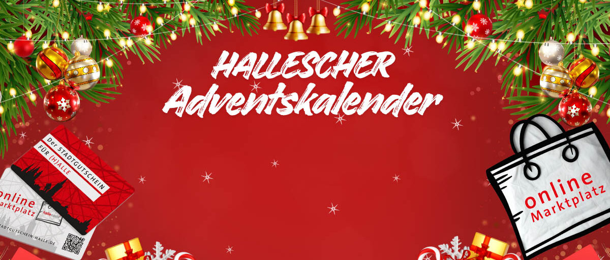 Hallescher Adventskalender - Onlinemarktplatz Halle, Stadtgutschein und weihnachtliche Motive auf rotem Untergrund